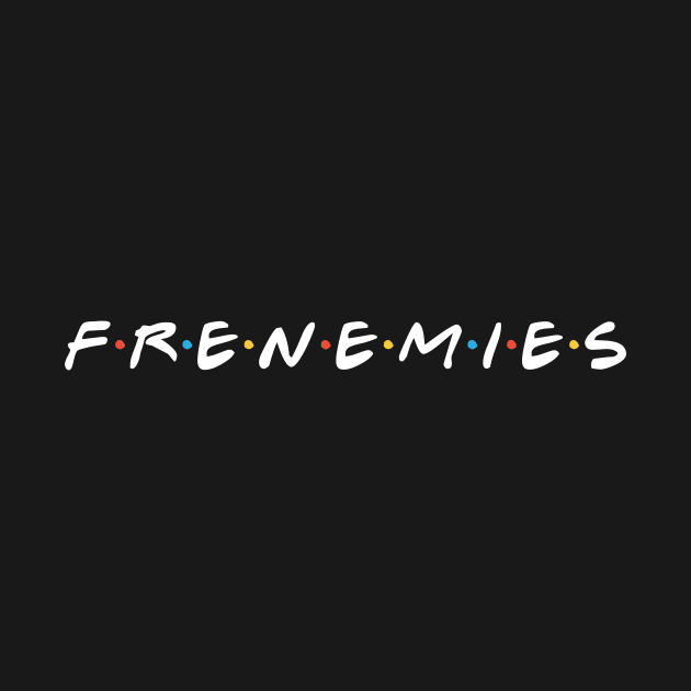 Frenemies by The Gift Hub