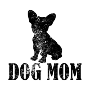 French Bulldogs Dog Mom T-Shirt