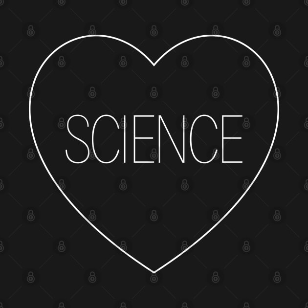 I Love Science Heart by ScienceCorner