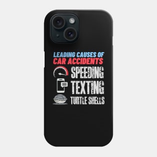 Leading causes of car accidents! Phone Case