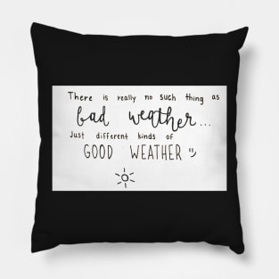 Bad Weather Pillow