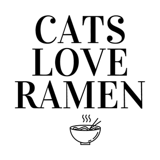 Cats Love Ramen T-Shirt