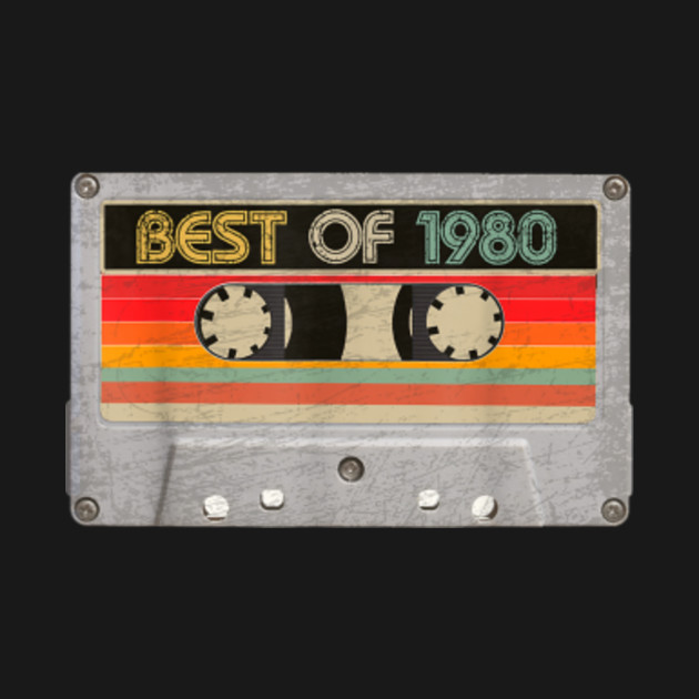 Best Of 1980 40th Birthday Gifts Cassette Tape Vintage - 40th Birthday ...