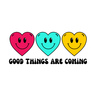 Retro Vintage Aesthetic Heart Smiley Emoji "Good Things Are Coming" T-Shirt