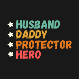 Husband Daddy Protector Hero Mens - Fathers Day Vintage Gift T-Shirt