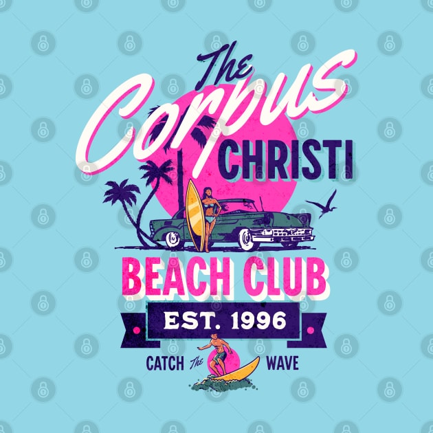 Corpus Christi Beach Club by TheCraftyDrunkCo