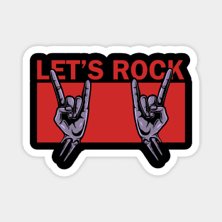 let's rock Magnet