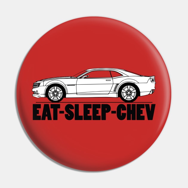 Eat Sleep Chev Pin by 5thmonkey