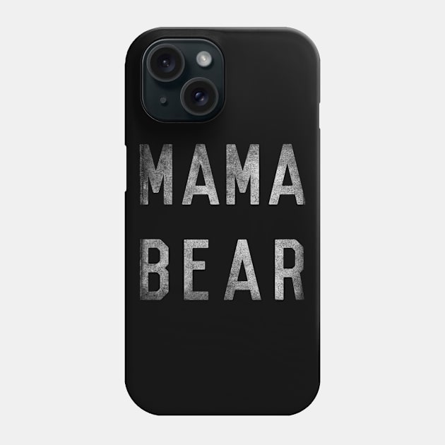 Mama Bear Vintage Phone Case by Flippin' Sweet Gear