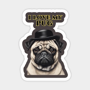 I love my Pug Magnet