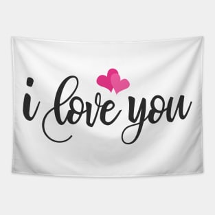 I Love You Romantic Valentine's Day Quote Tapestry