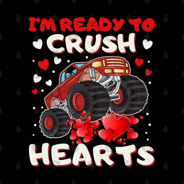 Valentines Day Monster Truck Boys Toddler I Crush Hearts Monster Truck Boys Toddler I'm Ready to Crush Hearts by DenverSlade