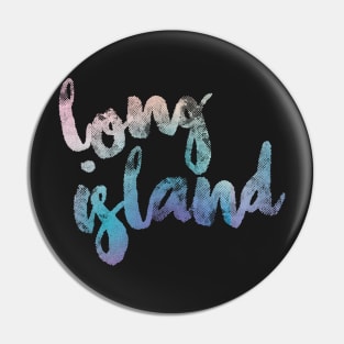 Long Island Pin