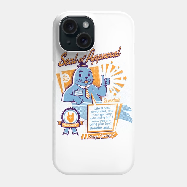 Seal Of Approval Phone Case by Tobe_Fonseca