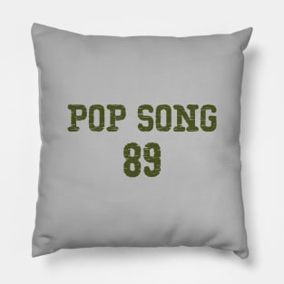 Pop Song 89, green Pillow