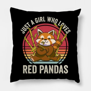 Just A Girl Who Loves Red Pandas Pillow