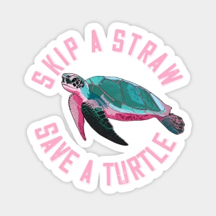 Skip the Straw, Save a Turtle Magnet