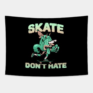 Skate don't hate Tapestry