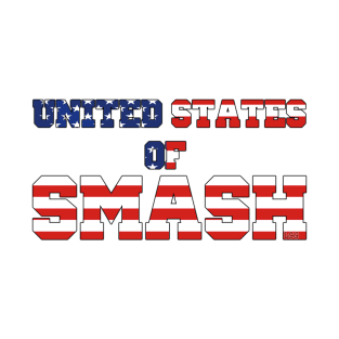 UNITED STATES OF: SMASH T-Shirt