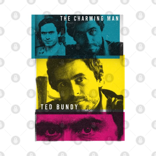 the charming man ted bundy by psninetynine