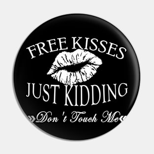 free hugs just kidding dont touch me Pin