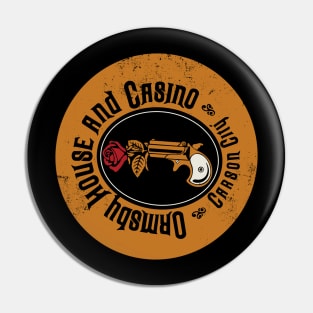 Retro Vintage Ormsby House Casino Pin