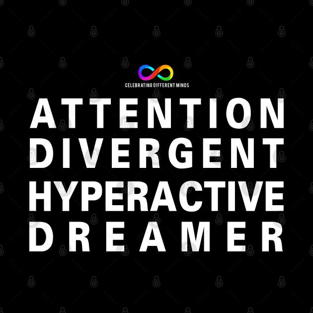 Attention Divergent Hyperactive Dreamer by Deathrocktee