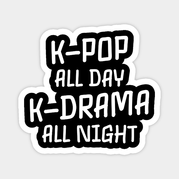 K pop allday k drama all night Magnet by furtiwano