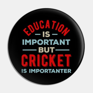 Funny Cricket Gift Pin