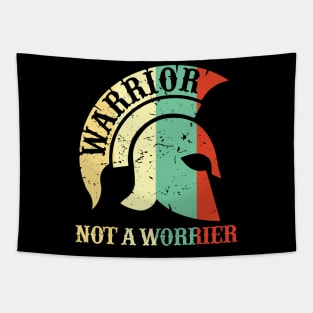 Warrior not a worrier motivational Tapestry