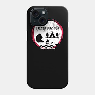 I Hate People Camping Shirts Phone Case