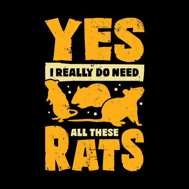 Yes I Really Do Need All These Rats by Dolde08