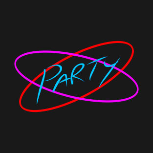 Party! T-Shirt