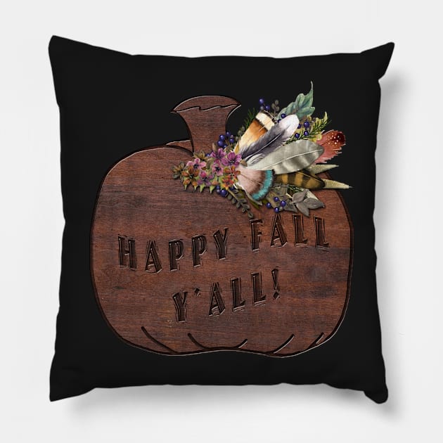 Wood Carved Pumpkin Happy Fall Y'all! Pillow by CheriesArt