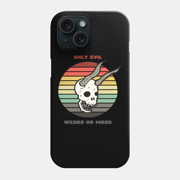 Sunset Demon Skull / Only Evil Wears No Mask Phone Case by nathalieaynie