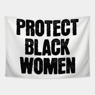 Protect Black Women Tapestry