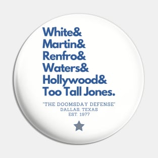 The Doomsday Defense of Dallas Pin