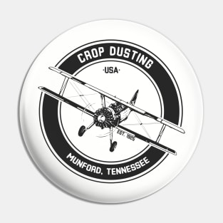 Crop Dusting Pin