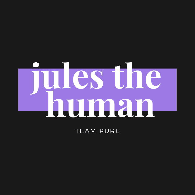 JulesTheHuman (Creator Series) by TeamPure