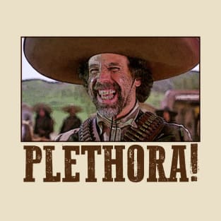 El Guapo Plethora T-Shirt