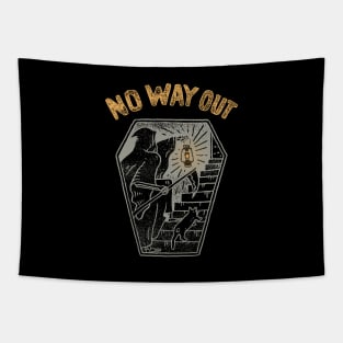 No Way Out Tapestry