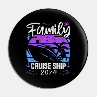 Family Cruise Ship 2024 - Cruise Adventure 2024, And Cruise Lovers Pin