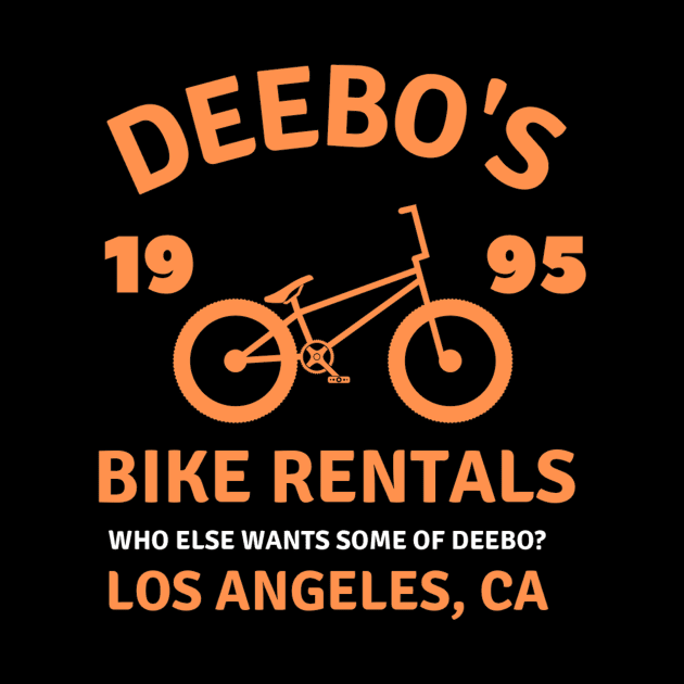 Deebo's Bike Rentals who else wants some of deebo? los angeles by Yourex