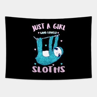 Just A Girl Who Loves Sloths Funny Sloth Christmas Gift Idea Tapestry