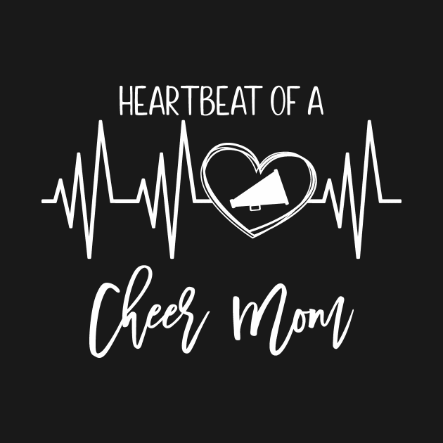 Heartbeat of a Cheer Mom by StacysCellar