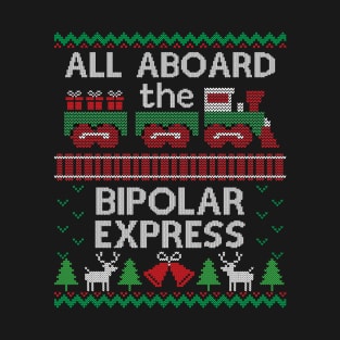 Ugly Christmas Sweater Bipolar Express Train T-Shirt