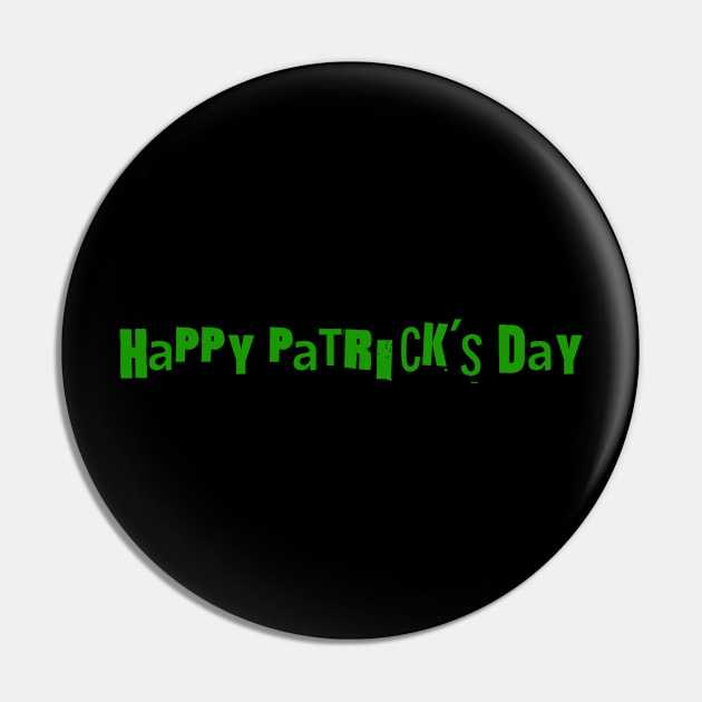 Happy Patrick's Day Pin by WARKUZENA