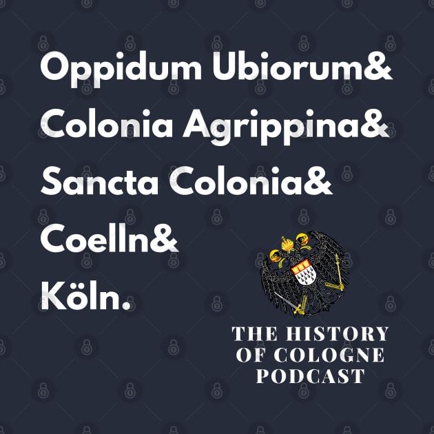 History of Cologne Podcast by The History of Cologne Podcast