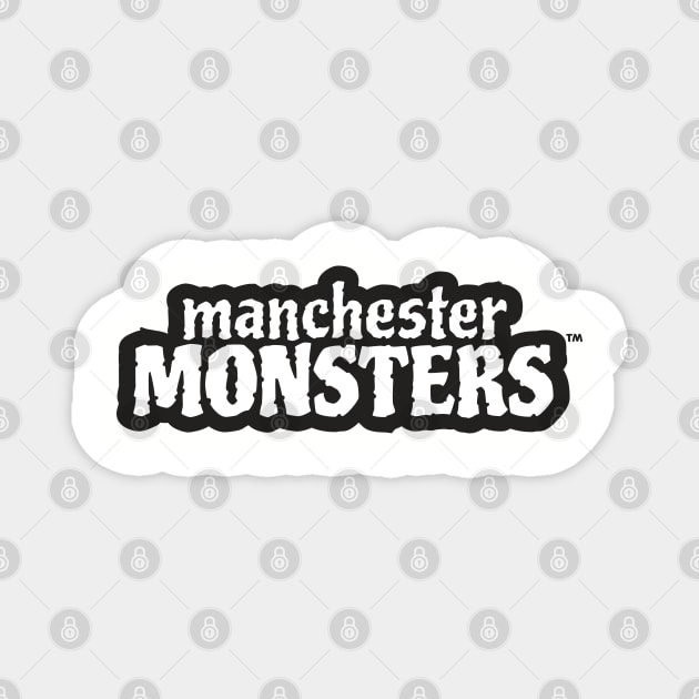 Manchester Monsters Magnet by gogamego