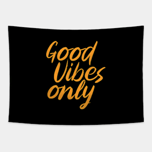 Good Vibes Only Tapestry